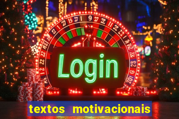 textos motivacionais para equipes